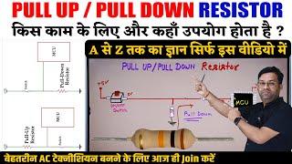 Pull up Pull down Resistor Working in PCB | How to check pull up and pull down resistor in AC PCB