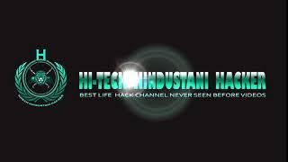 HI-TECH HINDUSTANI HACKER INTRO