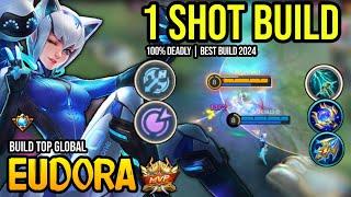 EUDORA BEST BUILD 2024 | BUILD TOP GLOBAL EUDORA GAMEPLAY | MOBILE LEGENDS