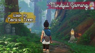 Meditative Forest Walk With Kena To Taro's Tree (3 Min) | Mindful Gaming