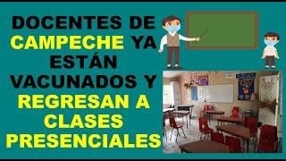 Soy Docente: REGRESO A CLASES CAMPECHE