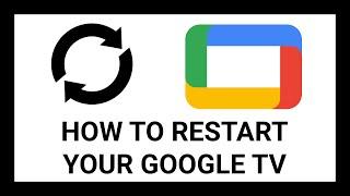 How to Restart Your Google TV Device - Step-by-Step Tutorial (Chromecast, Google TV Streamer, Sony)