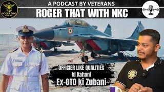 ROGER THAT WITH NKC  | TEASER | #podcast #indianarmy #indiannavy  #indianairforce