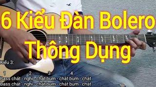 6 kiểu đàn Bolero không dùng Pick | Điêu Chương