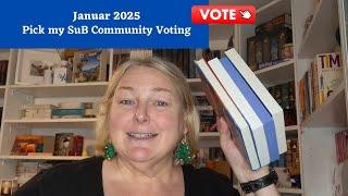 2025 Januar Pick my SuB Community Voting / Eure Stimme zählt / Welches Buch soll ich lesen?