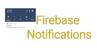  Get Firebase Device Token for Single Device Notifications; Android Tutorial