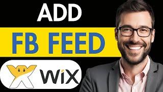 HOW TO ADD FACEBOOK FEED TO WIX WEBSITE 2024