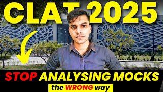 USE MY '3 STEP' Mock ANALYSIS Method | CLAT 2025