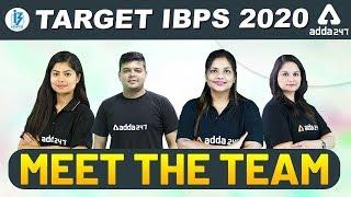 Target IBPS 2020 English Medium | Meet the team