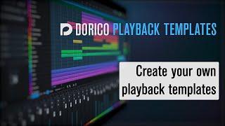 Create your own playback template | Dorico Playback Templates