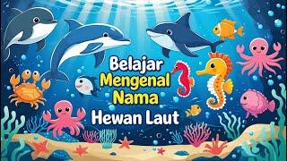 Belajar Mengenal Nama-Nama Hewan Laut Dalam Bahasa Indonesia & Inggris untuk anak-anak