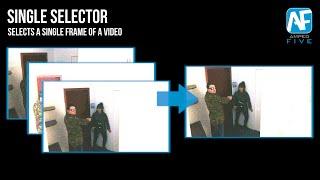 Single Selector: Select a Single Frame of a Video in Amped FIVE