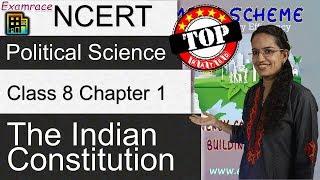 NCERT Class 8 Political Science / Polity / Civics Chapter 1: The Indian Constitution | English