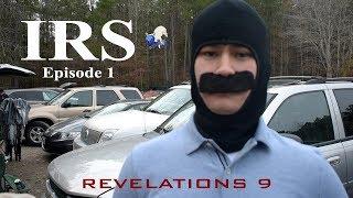 IRS EPISODE 1 | The IRS Saga | Revelations 9 Airsoft