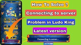 How to solve Ludo King Connecting to server Problem | 100% Working |