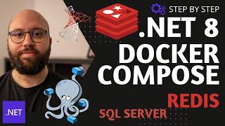 .NET 8   - Docker Compose with PostgreSQL, and Redis (step by step)