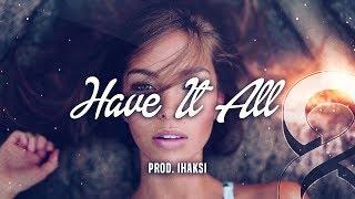 "Have it All" Happy RnB Instrumental | Dj Mustard Type Beat (Prod. Ihaksi)