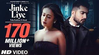 Jinke Liye (Official Video) | Neha Kakkar Feat. Jaani | B Praak | Arvindr Khaira | Bhushan Kumar