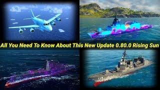 Modern Warships: Update 0.80.0 Rising Sun Has Gone Into Alpha Test!