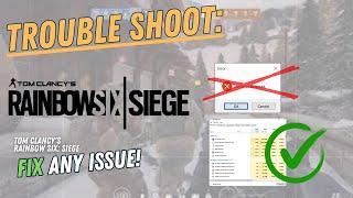 TOM CLANCY’S RAINBOW SIX SIEGE – How to Fix Crashing, Lagging, Freezing, black screen– Full Tutorial