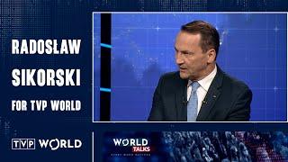 Poland's Foreign Minister for TVP World | Radosław Sikorski