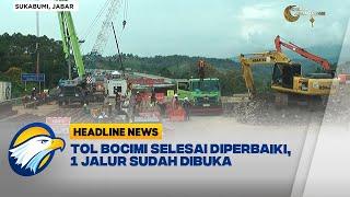 Tol Bocimi Selesai Diperbaiki, 1 Jalur Sudah Dibuka