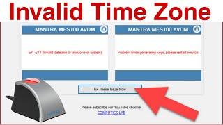 Error 214 invalid datetime or timezone of system mantra | mantra invalid time zone windows 10