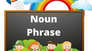 Easy way to learn, Noun Phrase / English grammar/