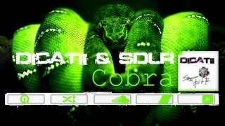 Cobra │Dicatii & Sergiano De La Ruz