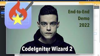 CodeIgniter Wizard v2 End-to-End video (2022 update) with major new features.