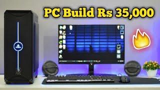 PC Build under Rs 35000/- for Gaming with Benchmarks 2020 (ANT PC)