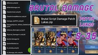 Brutal Damage Script All Hero | MLBB RANK BOOSTER  ( Patch Lukas S-35 )