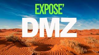 DMZ - FAST & EASY EXPOSE' MISSION GUIDE!