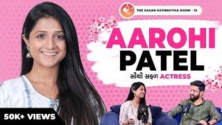 Aarohi Patel Reveals Gujarati Cinema Secrets, Life Lessons, and Success | Ajab Raat ni Gajab Vaat 🩷