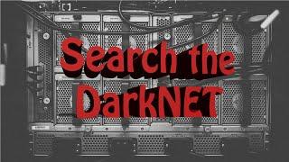 How To Use Search Engines on the DarkNet