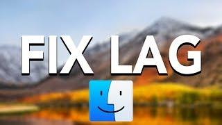 Fix Mac OS High Sierra Lag