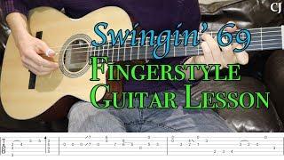 Swingin' 69 - Jerry Reed (With Tab) | Watch and Learn Fingerstyle Guitar Lesson