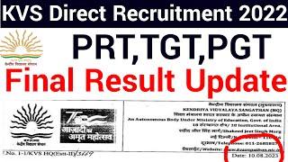 KVS DIRECT RECRUITMENT 2022 PRT TGT PGT OTHER POSTS FINAL RESULTS LATEST UPDATE I #kvsprtresult2023