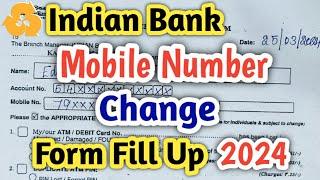 How To Indian Bank Mobile Number Change Tamil/Indian Bank Mobile Number Change Form Fill Up