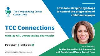 Myopia Control with Low-Dose Atropine: A Conversation with Pediatric Optometrist Dr. Douroudian