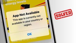 How to Fix This App is Currently Not Available in Your Country or Region / iPhone / iOS