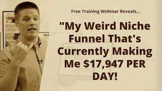 ClickFunnels Funnel Hacks $17,947 Secrets - Watch Now!