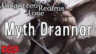 Forgotten Realms Lore - Myth Drannor