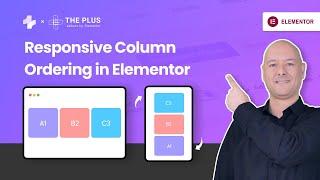 How to Re-order Elementor Column Layout in Desktop, Mobile & Tablet + Sticky Elementor Columns