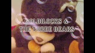 goldilocks and the three bears - bk video productions bubbles