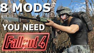 8 Must Have Fallout 4 Mods For 2025 New Playthroughs