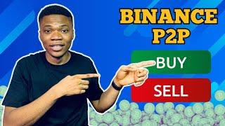 How to Buy and Sell Crypto on Binance P2P in Nigeria | 2023