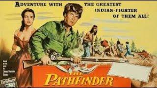 The Pathfinder. Western 1952 HD