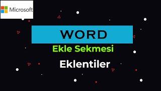 Eklentiler ve Medya Grubu  -  Microsoft Word Dersleri 33