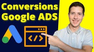 Comment Suivre ses Conversions sur Google ADS (Tuto Tracking 2023)